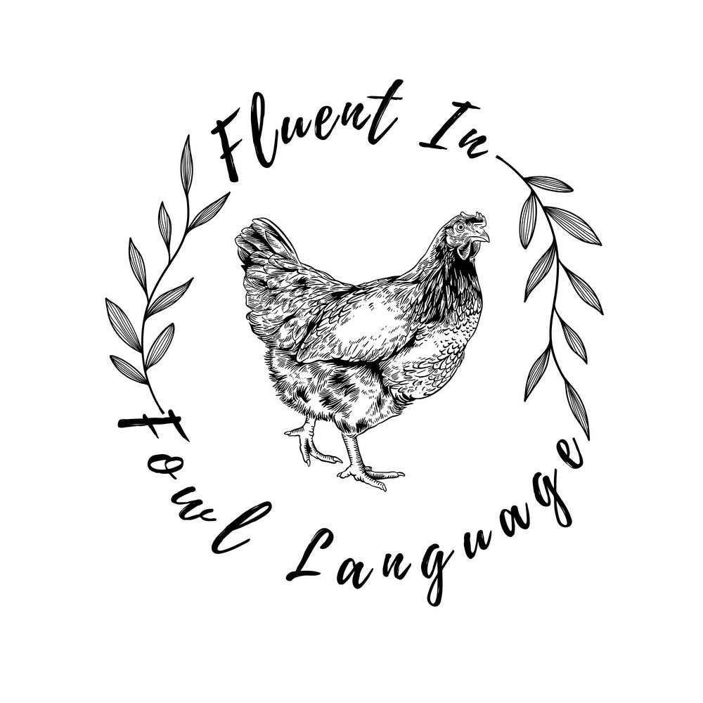 Fluent in fowl language tee (PREORDER)